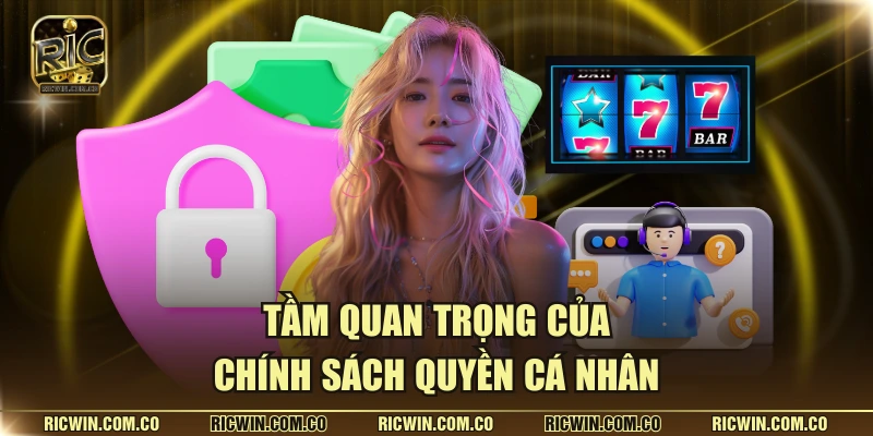 Tầm quan trọng của chính sách quyền cá nhân